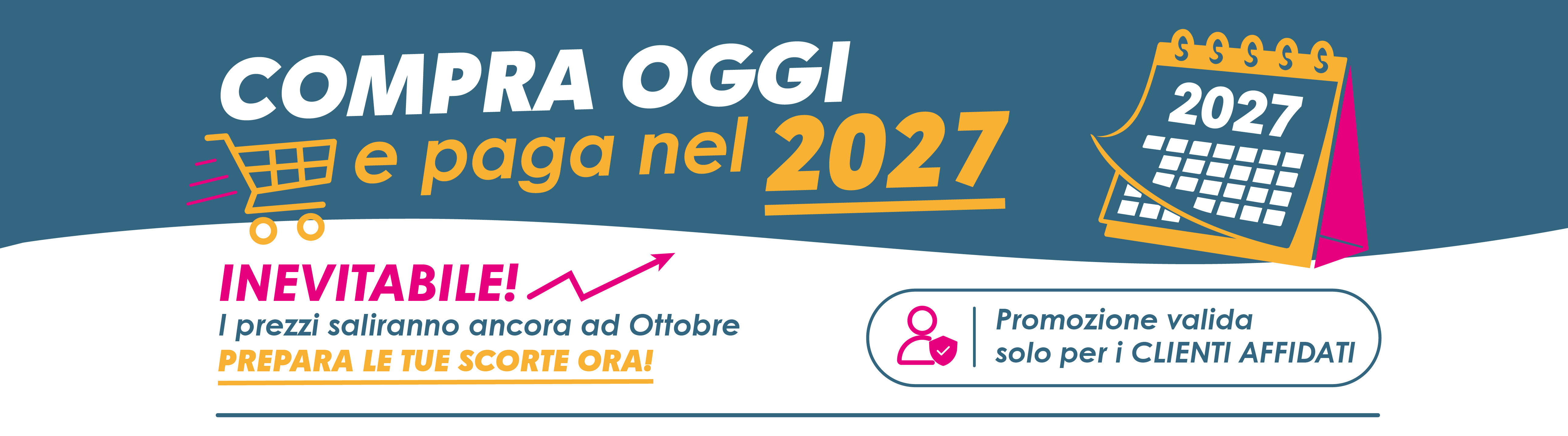 Compra oggi e paga nel 2027